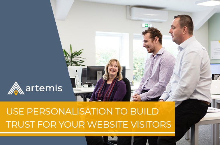 Blog - Use Personalisation to Build Trust for Your Website Visitors