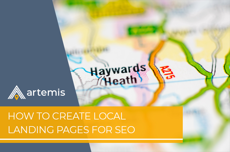 How to Create Local Landing Pages for SEO Artemis Marketing