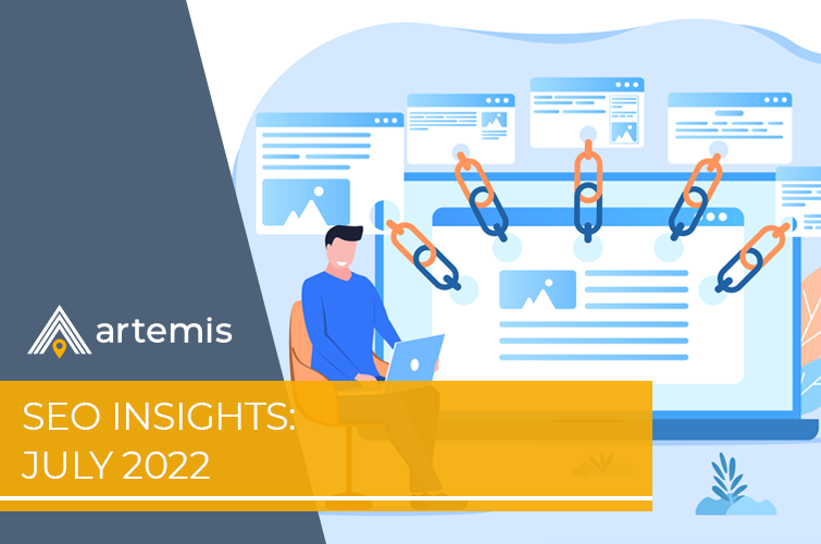 SEO Insights - July 2022