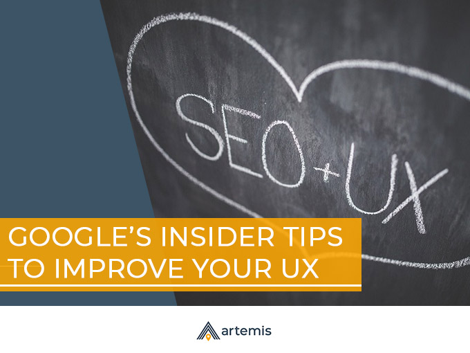 Google's Insider Tips to improve your UX