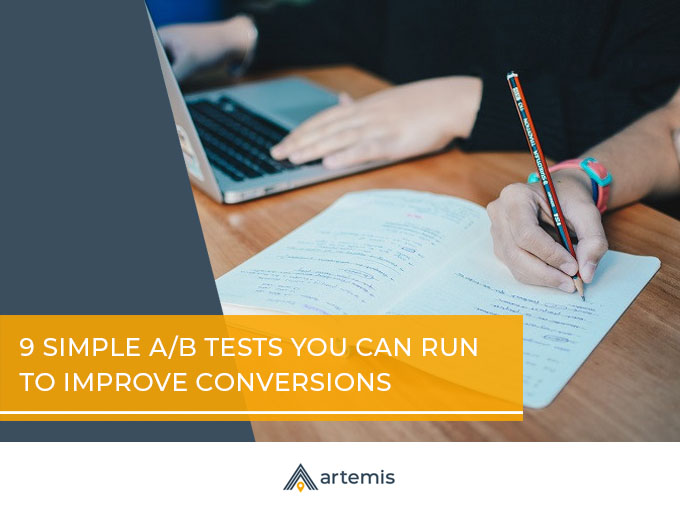 9 Simple A/B Tests you can run to improve conversions