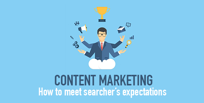 content-marketing-meeting-searchers-expectations-670x340