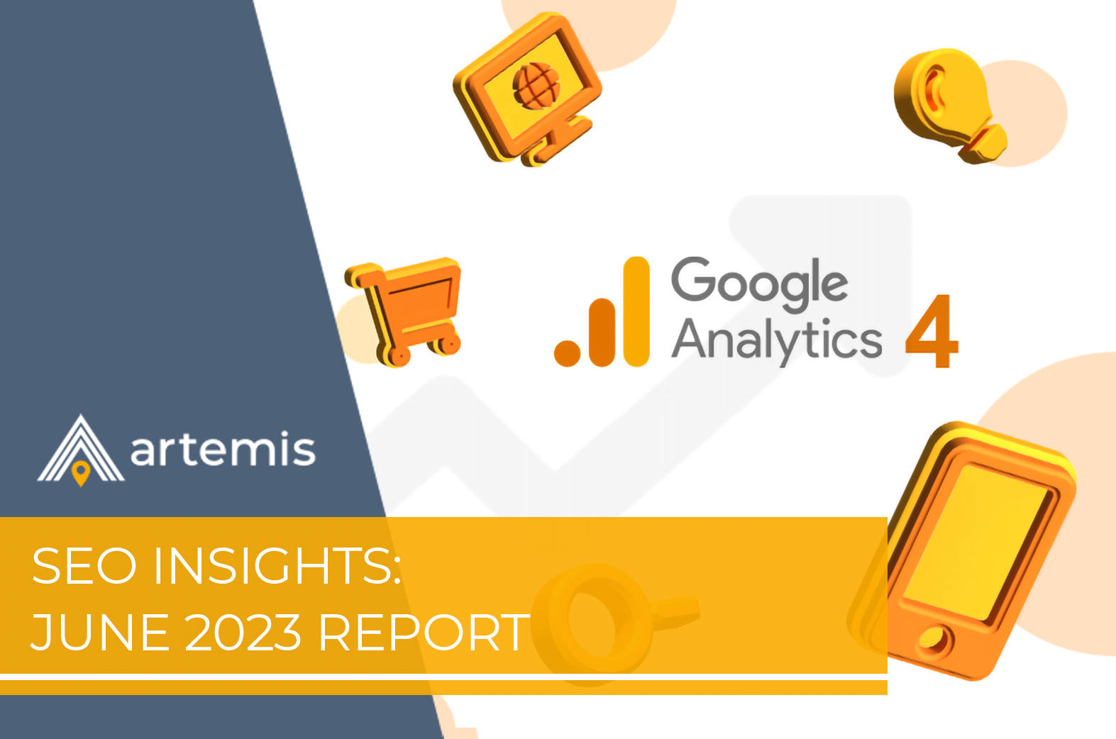 June 2023 SEO insights blog image - GA4