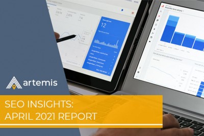 SEO Insights – April 2021 Report