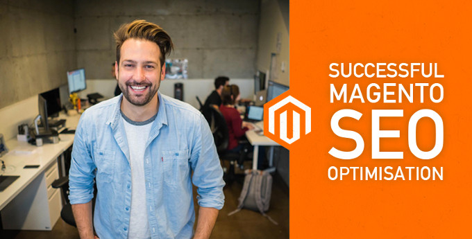 Successful Magento SEO Optimisation 